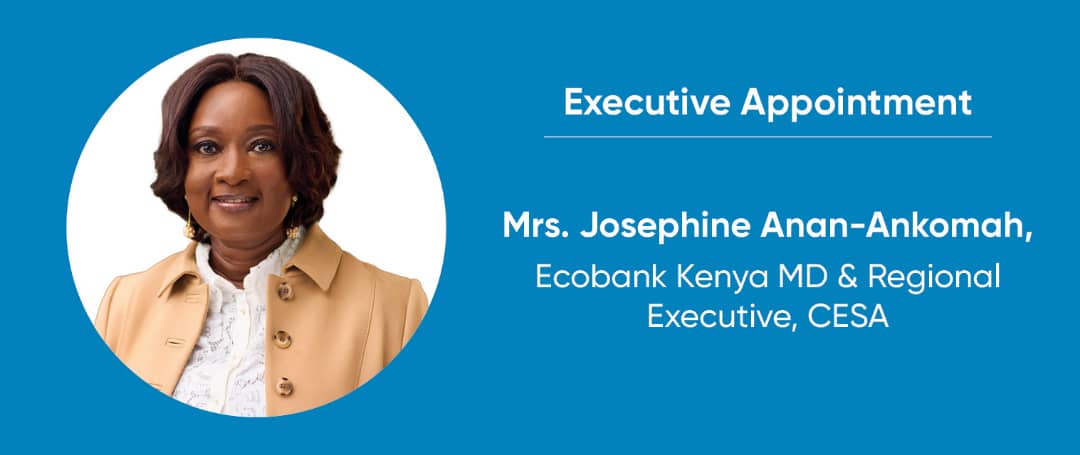 Read more about the article Ghana’s Josephine Anan-Ankomah is new Ecobank Kenya MD